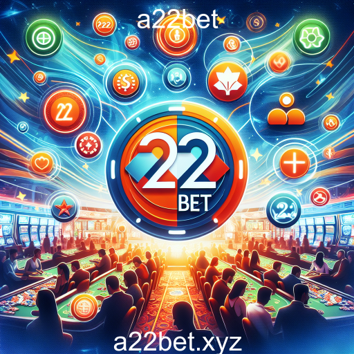 Explorando as Ofertas no Site de Apostas A22Bet
